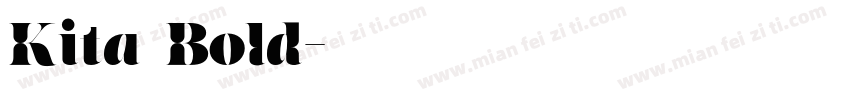 Kita Bold字体转换